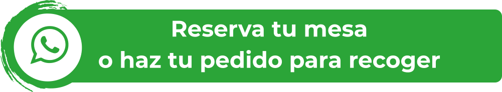 Reserva tu mesa o haz tu pedido para recoger